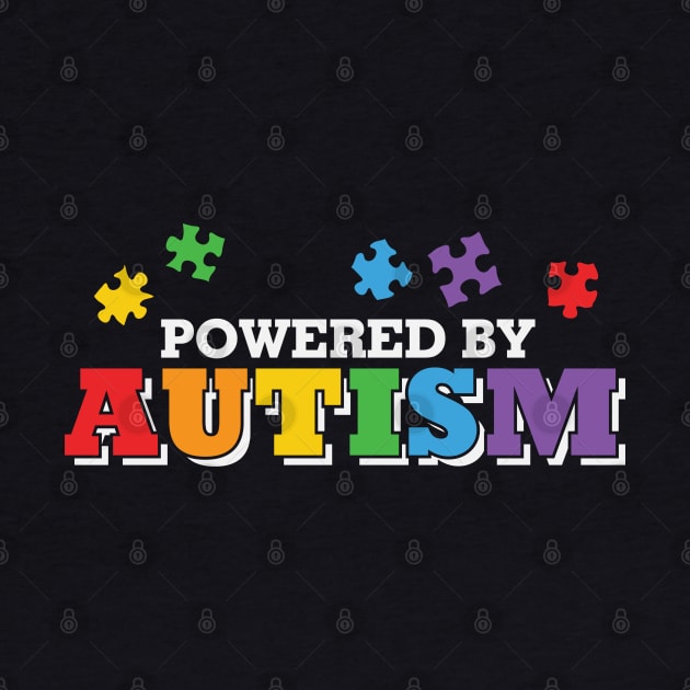Autism Awareness - Powered by Autism by Peter the T-Shirt Dude